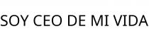 SOY CEO DE MI VIDA