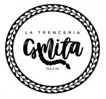 LA TRENCERÍA GMITA