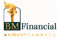 BM FINANCIAL AN IB&BM COMPANY