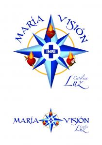 MARÍA VISIÓN LUZ CATÓLICA