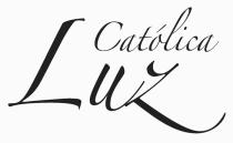 LUZ CATÓLICA