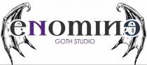 ENOMINE GOTH STUDIO