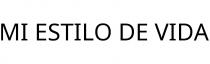 MI ESTILO DE VIDA