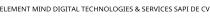 ELEMENT MIND DIGITAL TECHNOLOGIES & SERVICES SAPI DE CV