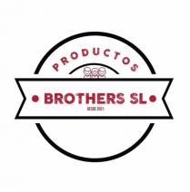 BROTHERS SL