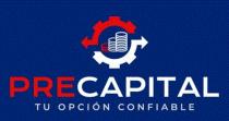 PRECAPITAL TU OPCION CONFIABLE