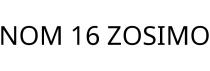 NOM 16 ZOSIMO