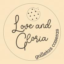 LOVE AND GLORIA