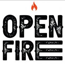 OPEN FIRE
