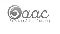 AAC AMERICAN ACTION COMPANY
