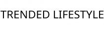 TRENDED LIFESTYLE