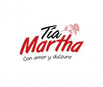 TÍA MARTHA CON AMOR Y DULZURA