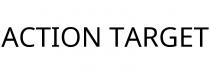 ACTION TARGET
