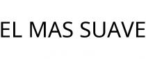 EL MAS SUAVE