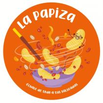 LA PAPIZA ECHALE DE TODO A TUS SALSEADAS