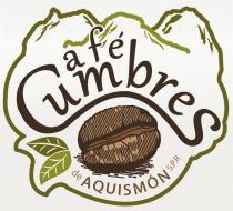 CAFE CUMBRES;DE AQUISMON