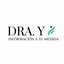 DRA. Y. INFORMACIÓN A TU MEDIDA