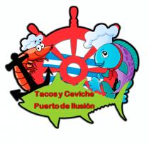 TACOS Y CEVICHE PUERTO DE ILUSION
