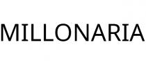 MILLONARIA