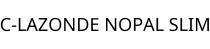 C-LAZONDE NOPAL SLIM