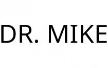 DR. MIKE