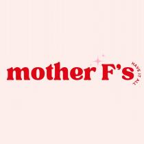 MOTHER F'S