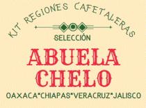 KIT REGIONES CAFETALERAS SELECCIÓN ABUELA CHELO