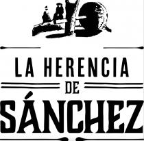 LA HERENCIA DE SÁNCHEZ