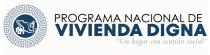 PROGRAMA NACIONAL DE VIVIENDA DIGNA 