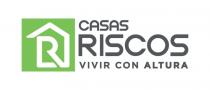 CASAS RISCOS VIVIR CON ALTURA