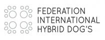 FIHD FEDERACIÓN INTERNACIONAL HYBRID DOG'S