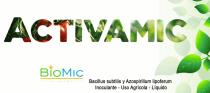 ACTIVAMIC;BACILLUS SUBTILIS; AZOSPIRILLUM LIPOFERUM ; BIOMIC; INOCULANTE USO AGRÍCOLA- LIQUIDO