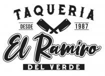 TAQUERIA DESDE 1987 EL RAMIRO DEL VERDE