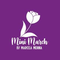 MINI MARCH