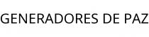 GENERADORES DE PAZ
