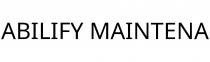 ABILIFY MAINTENA