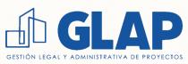 GLAP GESTIÓN LEGAL Y ADMINISTRATIVA DE PROYECTOS