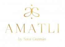 AMATLI; BY SARAI GUZMÁN