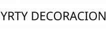 YRTY DECORACION