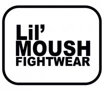 LIL MOUSH FIGHTWEAR