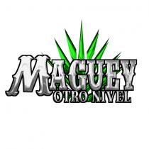 MAGUEY OTRO NIVEL