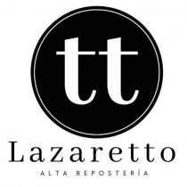 TT LAZARETTO