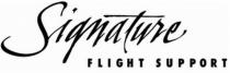 SIGNATURE FLIGHT SUPPORT