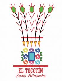 EL TOCOTÍN NIEVES ARTESANALES