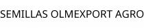 SEMILLAS OLMEXPORT AGRO