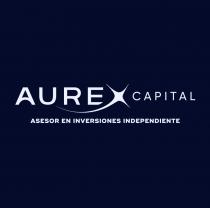 AUREX CAPITAL ASESOR EN INVERSIONES INDEPENDIENTE