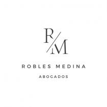 ROBLES MEDINA ABOGADOS