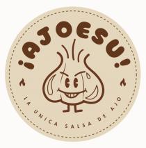 AJOESU; LA UNICA SALSA DE AJO