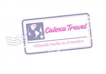 CALEXA TRAVEL - DEJANDO HUELLA EN EL MUNDO