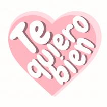 TE QUIERO BIEN